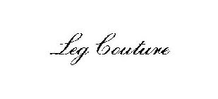 LEG COUTURE
