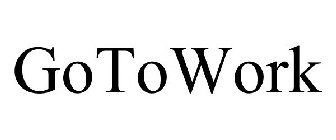 GOTOWORK