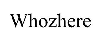 WHOZHERE
