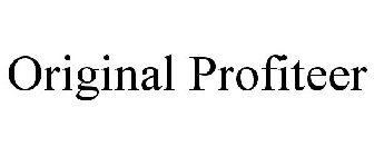 ORIGINAL PROFITEER