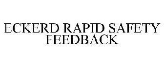 ECKERD RAPID SAFETY FEEDBACK