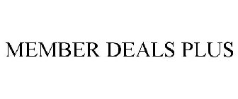 MEMBER DEALS PLUS