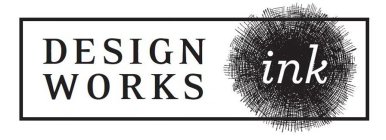 DESIGN WORKS INK