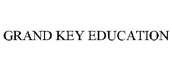 GRAND KEY EDUCATION