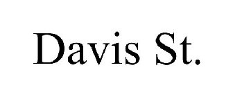DAVIS ST.