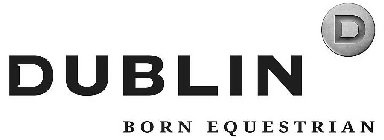 DUBLIN D BORN EQUESTRIAN