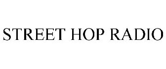 STREET HOP RADIO