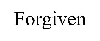 FORGIVEN