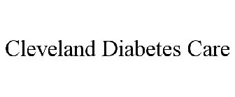 CLEVELAND DIABETES CARE