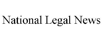 NATIONAL LEGAL NEWS