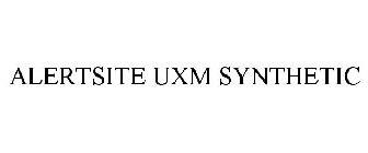 ALERTSITE UXM SYNTHETIC