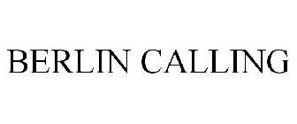 BERLIN CALLING