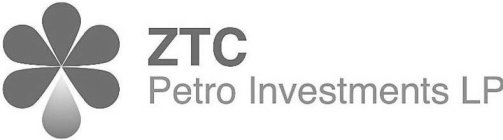 ZTC PETRO INVESTMENTS LP