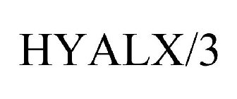 HYALX/3