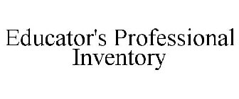 EDUCATOR'S PROFESSIONAL INVENTORY