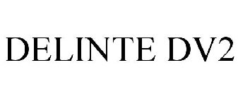 DELINTE DV2