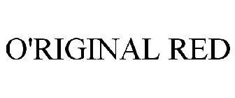 O'RIGINAL RED