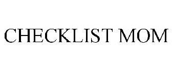 CHECKLIST MOM