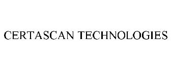 CERTASCAN TECHNOLOGIES