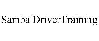 SAMBA DRIVERTRAINING