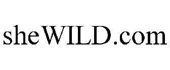 SHEWILD.COM