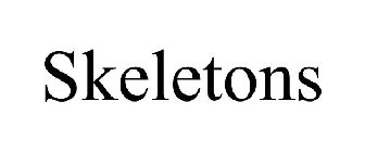 SKELETONS