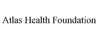 ATLAS HEALTH FOUNDATION