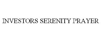 INVESTORS SERENITY PRAYER