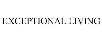 EXCEPTIONAL LIVING