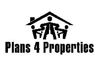 PLANS 4 PROPERTIES