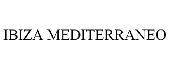 IBIZA MEDITERRANEO