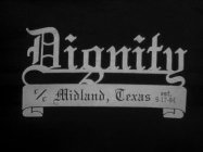 DIGNITY C/C MIDLAND, TEXAS EST. 9-17-94