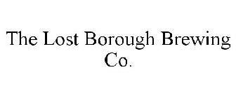 THE LOST BOROUGH BREWING CO.