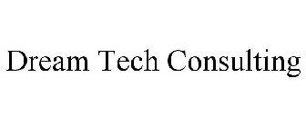 DREAM TECH CONSULTING
