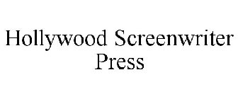 HOLLYWOOD SCREENWRITER PRESS