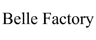 BELLE FACTORY