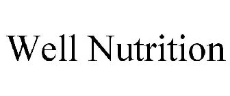 WELL NUTRITION