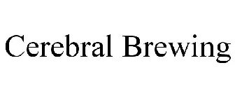 CEREBRAL BREWING