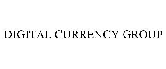 DIGITAL CURRENCY GROUP