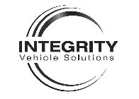 INTEGRITY VEHICLE SOLUTIONS