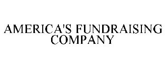 AMERICA'S FUNDRAISING COMPANY