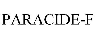 PARACIDE-F