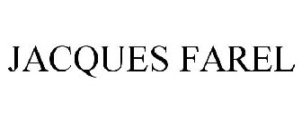 JACQUES FAREL