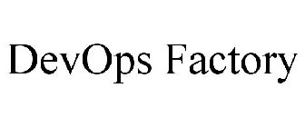 DEVOPS FACTORY