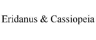 ERIDANUS & CASSIOPEIA