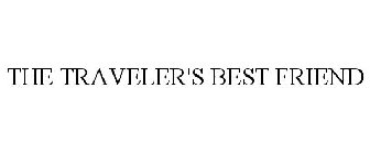 THE TRAVELER'S BEST FRIEND