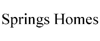 SPRINGS HOMES