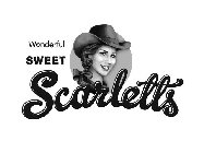 WONDERFUL SWEET SCARLETTS