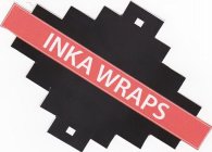 INKA WRAPS