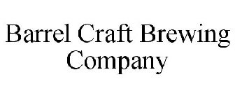 BARREL CRAFT BREWING COMPANY